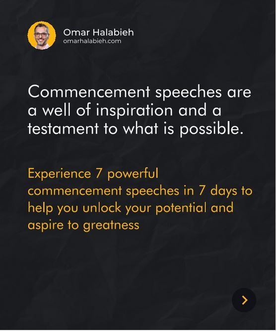 7 Commencement Speeches for Inspiration