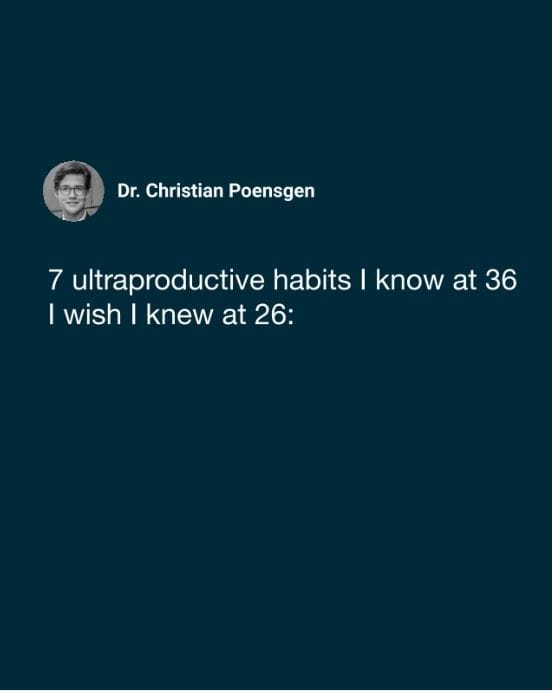 7 Ultraproductive Habits