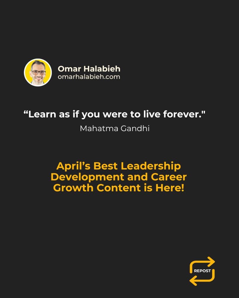 April's Best Leadership Development and Career Growth Tips