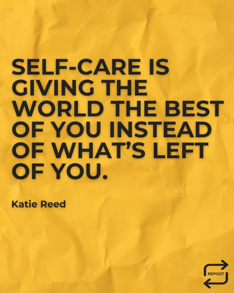 Reflection Friday: Self-care isn't Selfish.