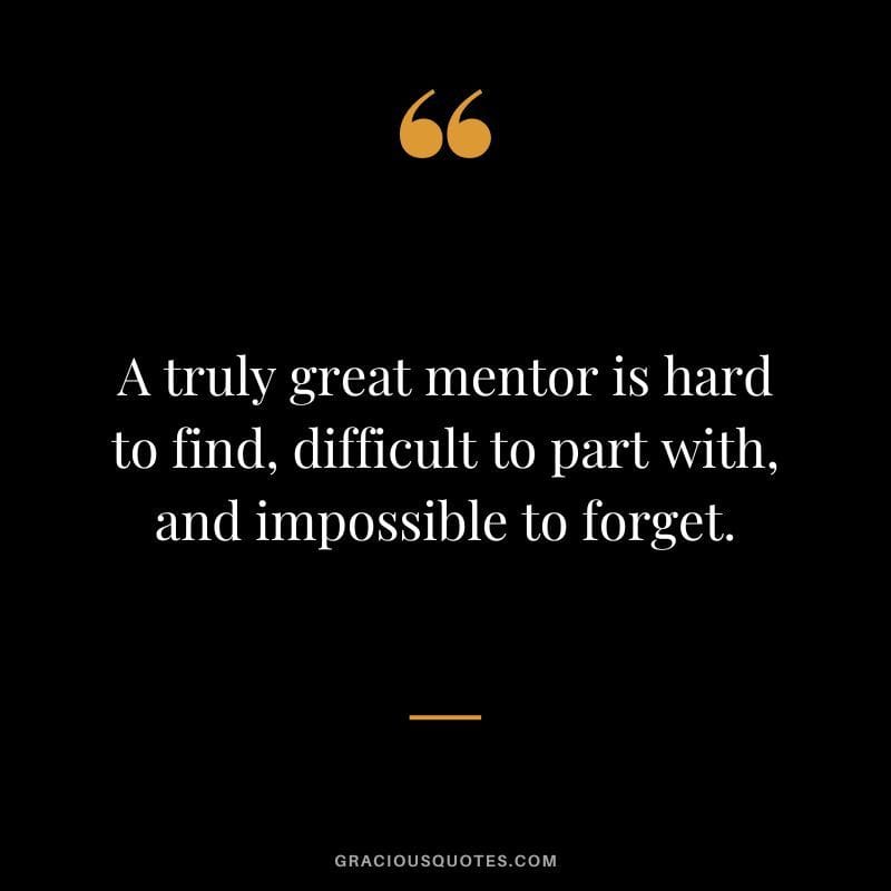 The Life-Changing Power of a Great Mentor