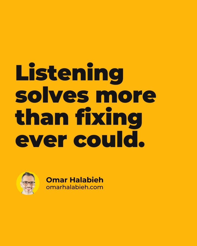 Listen Without Solving: The Leadership Skill That Builds Trust